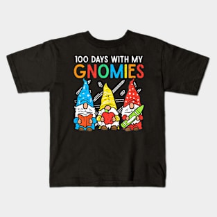 100 Days With My Gnomies Cute 100Th Day School Teacher Kids Kids T-Shirt